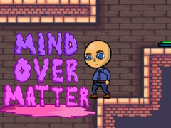 խաղ Mind Over Matter