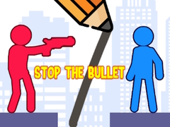 խաղ Stop the Bullet