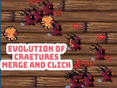 խաղ Evolution of Craetures Merge and Click