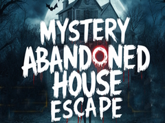 խաղ Mystery Abandoned House Escape