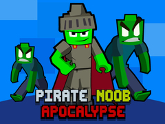 խաղ Pirate Noob Apocalypse