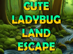 խաղ Cute Ladybug Land Escape