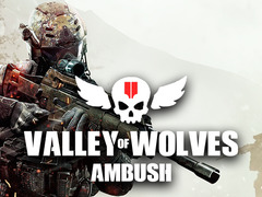 խաղ Valley of Wolves Ambush