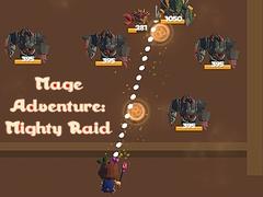 խաղ Mage Adventure: Mighty Raid