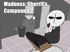 խաղ Madness: Sherrif’s Compound