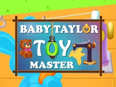 խաղ Baby Taylor Toy Master