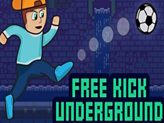 խաղ Free Kick Underground