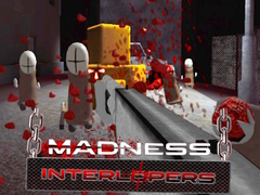 խաղ Madness Interlopers