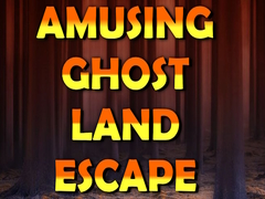 խաղ Amusing Ghost Land Escape