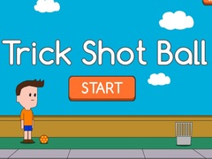 խաղ Trick Shot Ball