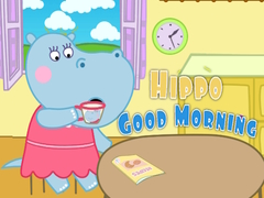 խաղ Hippo Good Morning