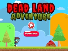 խաղ Dead Land Adventure