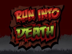 խաղ Run Into Death