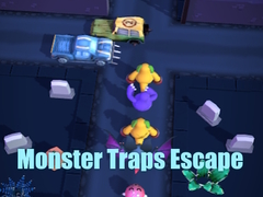 խաղ Monster Traps Escape