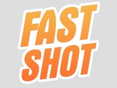 խաղ Fast Shot