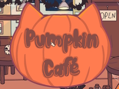 խաղ Pumpkin Cafe