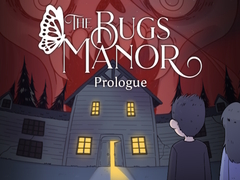 խաղ The Bugs Manor Prologue