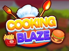 խաղ Cooking Blaze