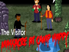 խաղ The Visitor: Massacre at Camp Happy