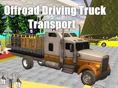խաղ Offroad Driving Truck Transport