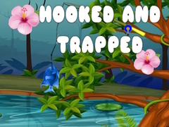 խաղ Hooked and Trapped
