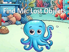խաղ Find Me: Lost Objects