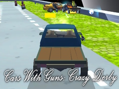 խաղ Cars With Guns: Crazy Derby