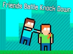 խաղ Friends Battle Knock Down
