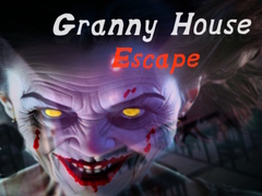 խաղ Granny House Escape