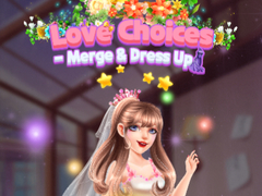 խաղ Love Choices Merge & Dress Up 