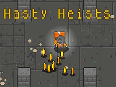խաղ Hasty Heists