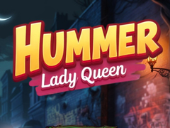 խաղ Hummer Lady Queen