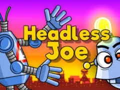 խաղ Headless Joe
