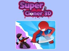 խաղ Super Cloner 3D