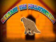 խաղ Release the Megatherium