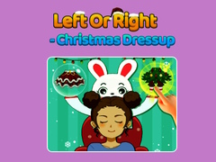 խաղ Left Or Right - Christmas Dressup