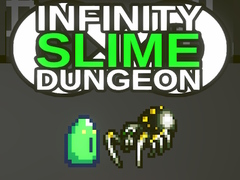 խաղ Infinity Slime Dungeon