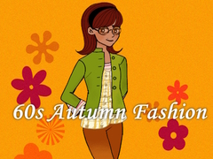 խաղ 60s Autumn Fashion