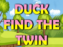 խաղ Duck Find The Twin