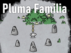 խաղ Pluma Familia