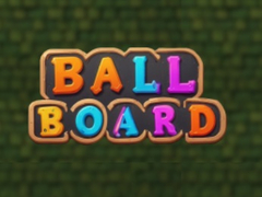 խաղ Ball Board