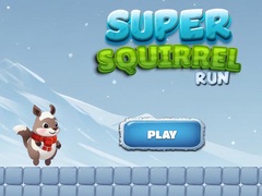 խաղ Super Squirrel Run