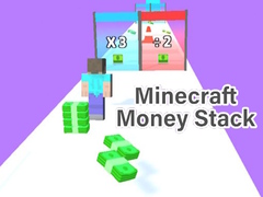 խաղ Minecraft Money Stack