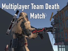 խաղ Multiplayer Team Death Match