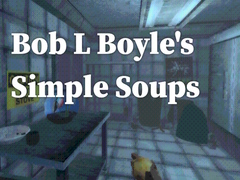 խաղ Bob L Boyle's Simple Soups