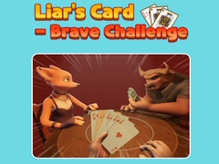 խաղ Liar's Card - Brave Challenge