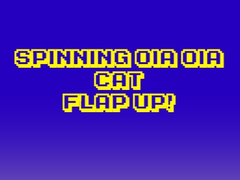 խաղ Spinning Oia Oia Cat Flap Up