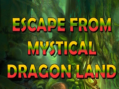 խաղ Escape From Mystical Dragon Land