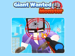 խաղ Giant Wanted Monster