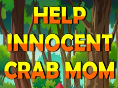 խաղ Help Innocent Crab Mom